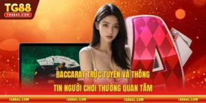 Baccarat trực tuyến