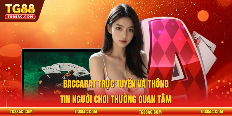 Baccarat trực tuyến
