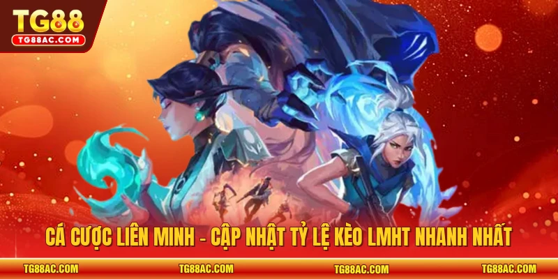 cá cược liên minh