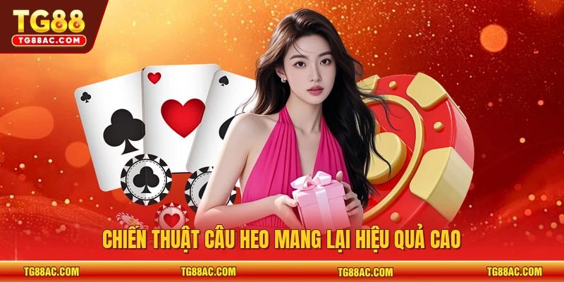 Chiến thuật câu heo mang lại hiệu quả cao 