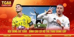 Kèo bóng đá TG88