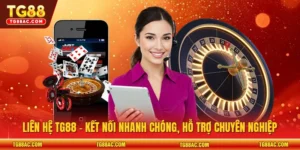 Liên Hệ TG88 - Kết Nối Nhanh Chóng, Hỗ Trợ Chuyên Nghiệp