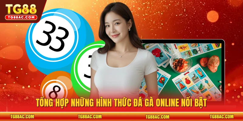 Tổng hợp những hình thức đá gà online nổi bật