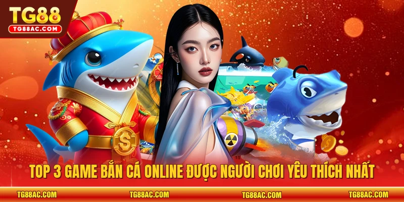 Game bắn cá online