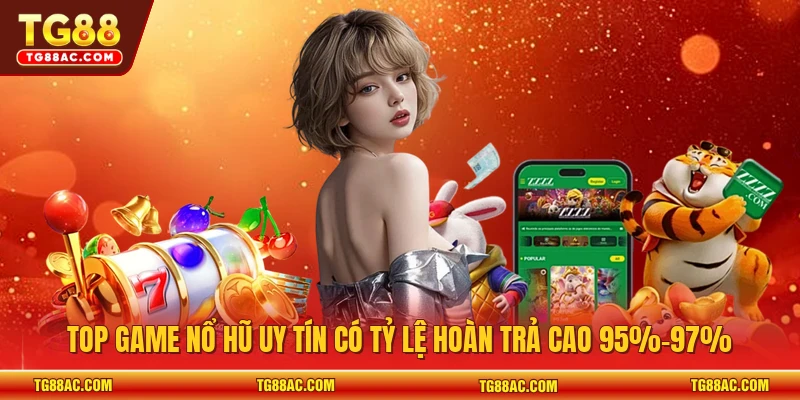 Game nổ hũ uy tín