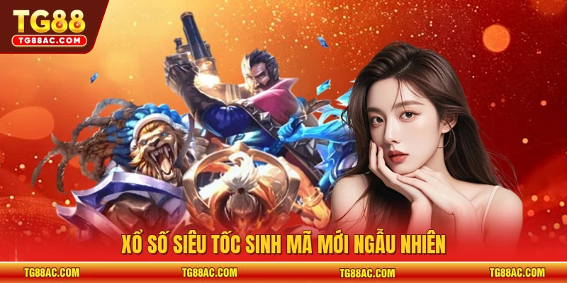 Xổ số siêu tốc sinh mã mới ngẫu nhiên